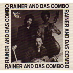 Rainer And Das Combo - Barefoot Rock With...